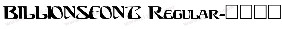 BILLIONSFONT Regular字体转换